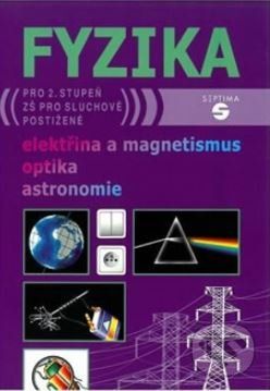 Fyzika - elektřina a magnetismus, optika, astronomie - Martin Macháček - obrázek 1