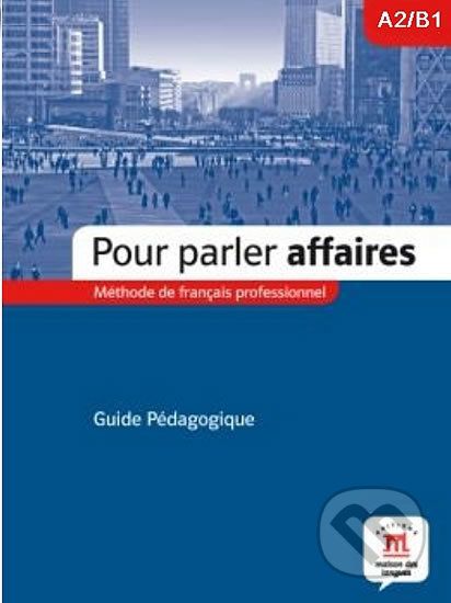 Pour Parler Affaires – Guide du professeur - Klett - obrázek 1