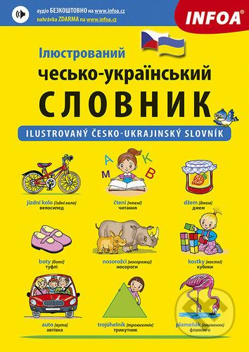 Ilustrovaný česko-ukrajinský slovník - INFOA - obrázek 1