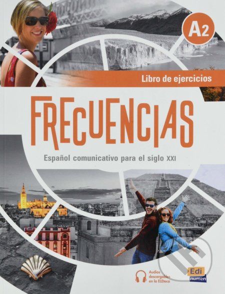Frecuencias A2: Libro de ejercicios - Paula Cerdeira, Carlos Oliva, Emilio Marín, Francisco Fidel Rivas - obrázek 1