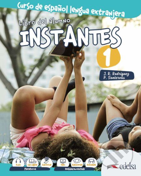 Instantes 1 (A1): Libro del alumno - José Ramón Rodríguez Martín, Patricia Santervás González - obrázek 1