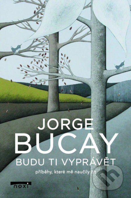 Budu ti vyprávět - Jorge Bucay - obrázek 1