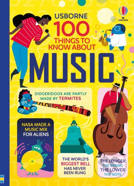 100 Things to Know About Music - Alex Frith, Alice James, Jerome Martin, Lan Cook, Dominique Byron (ilustrátor), Federico Mariani (ilustrátor), Shaw Nielsen (ilustrátor), Parko Polo (ilustrátor) - obrázek 1
