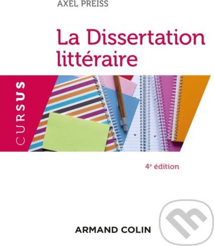 La Dissertation littéraire - Axel Preiss - obrázek 1