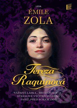 Tereza Raquinová - Émile Zola - obrázek 1