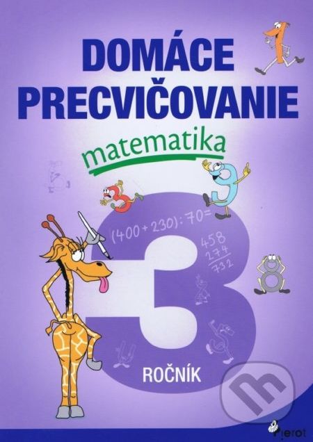 Domáce precvičovanie: Matematika 3. ročník - Petr Šulc - obrázek 1