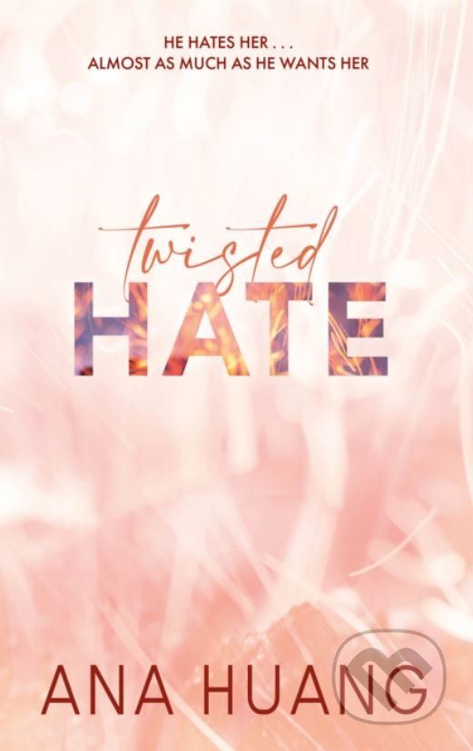 Twisted Hate - Ana Huang - obrázek 1