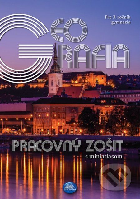 Geografia pre 3. ročník gymnázia - Zuzana Vaňková a kolektív - obrázek 1
