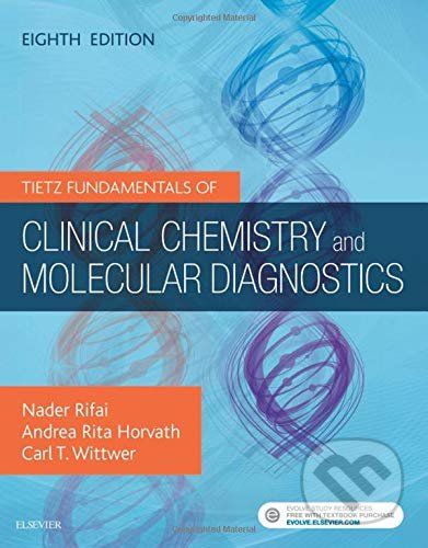 Tietz Fundamentals of Clinical Chemistry and Molecular Diagnostics - Nader Rifai - obrázek 1