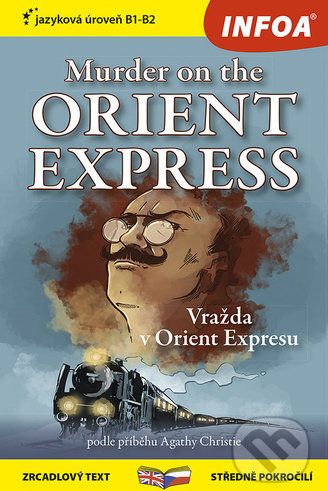 Murder on the Orient Express/Vražda v Orient Expresu - INFOA - obrázek 1