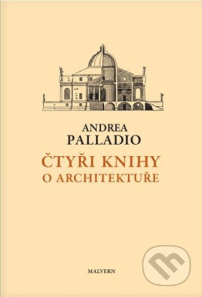 Čtyři knihy o architektuře - Andrea Palladio - obrázek 1