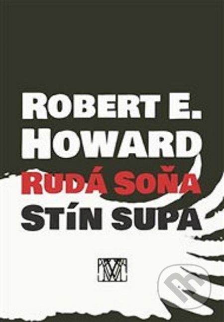 Rudá Soňa: Stín supa - Robert Ervin Howard - obrázek 1