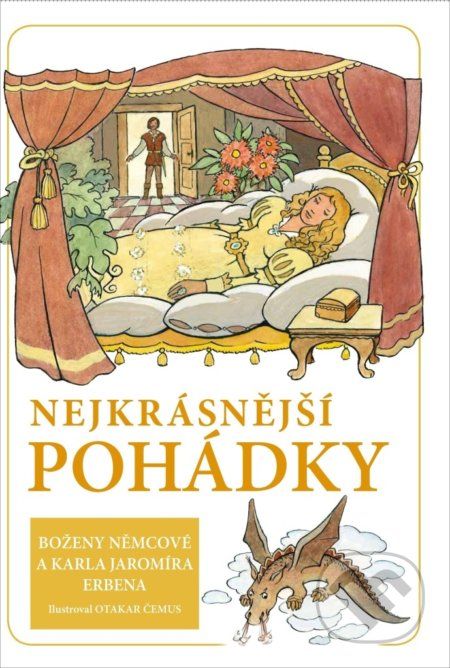 Nejkrásnější pohádky - Božena Němcová, Karel Jaromír Erben - obrázek 1