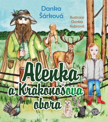 Alenka a Krakonošova obora - Danka Šárková - obrázek 1