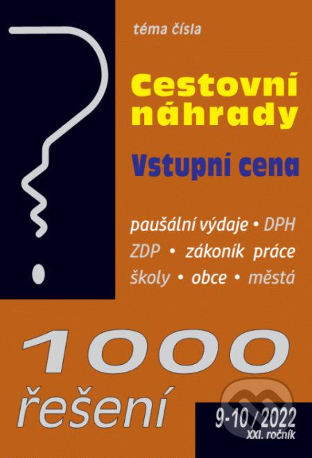 1000 řešení č. 9-10 / 2022 - Cestovní náhrady - Poradce s.r.o. - obrázek 1