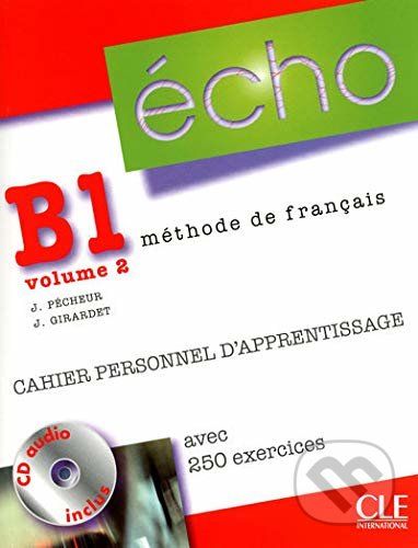 Écho B1.2: Cahier personnel d'apprentissage - Jacky Girardet, Jacques Pecheur - obrázek 1