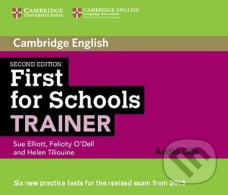 First for Schools Trainer Audio CDs (3) - Elliott Sue, Felicity O'Dell, Helen Tiliouine - obrázek 1
