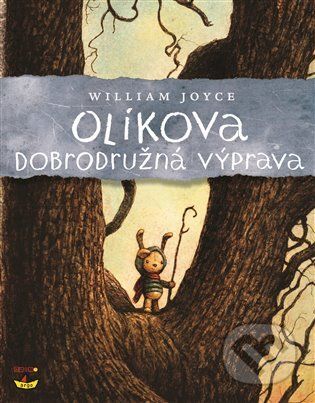 Olíkova dobrodružná výprava - William Joyce - obrázek 1