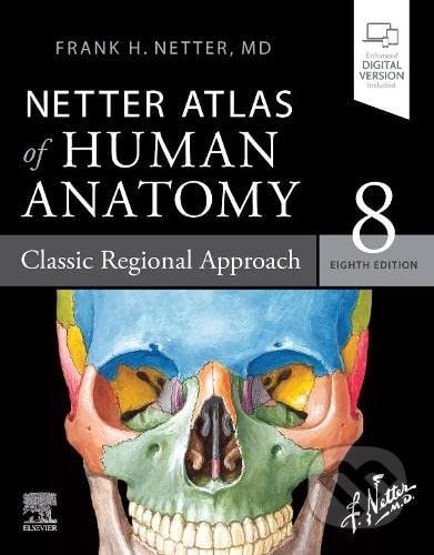 Netter Atlas of Human Anatomy - Frank H. Netter - obrázek 1