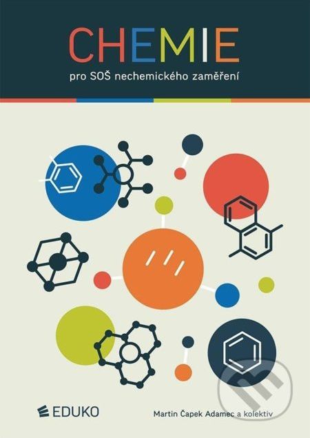Chemie pro SOŠ nechemického zaměření - Martin Adamec Čapek - obrázek 1