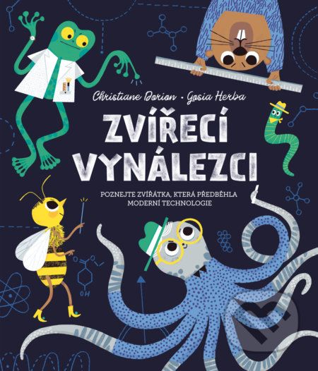 Zvířecí vynálezci - Christiane Dorion - obrázek 1