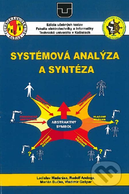 Systémová analýza a syntéza - Ladislav Madarász - obrázek 1