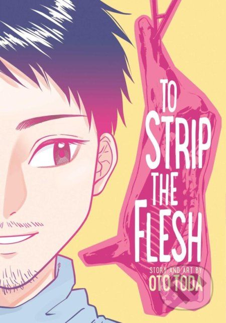 To Strip the Flesh - Oto Toda - obrázek 1