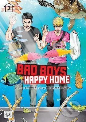 Bad Boys, Happy Home 2 - Shoowa - obrázek 1
