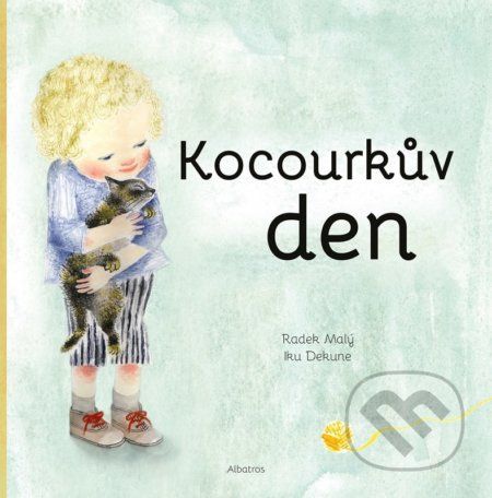 Kocourkův den - Radek Malý, Iku Dekune (ilustrátor) - obrázek 1