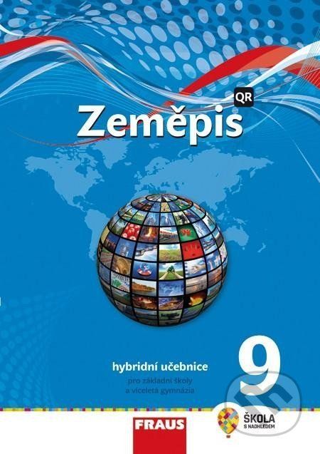 Zeměpis 9 pro ZŠ a víceletá gymnázia - Hybridní učebnice (nová generace) - Martin Hanus, Miroslav Marada - obrázek 1