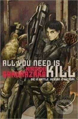 All You Need Is Kill - Hiroshi Sakurazaka - obrázek 1