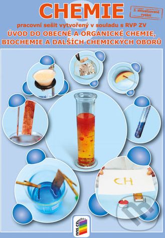 Chemie 9 Úvod do obecné a organické chemie, biochemie a dalších - Nakladatelství Nová škola Brno - obrázek 1