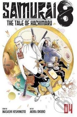 Samurai 8: The Tale of Hachimaru 4 - Masaši Kišimoto - obrázek 1