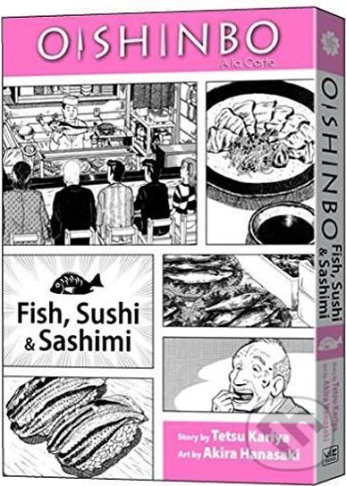 Oishinbo: a la Carte: Fish, Sushi & Sashimi - Tetsu Kariya - obrázek 1