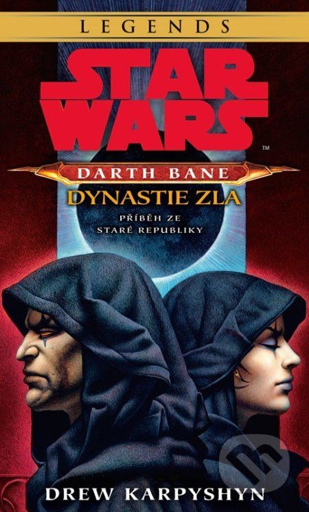 Star Wars: Darth Bane 3. Dynastie zla - Drew Karpyshyn - obrázek 1