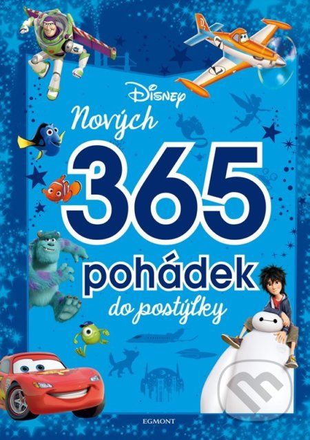 Disney Pixar: Nových 365 pohádek do postýlky - Egmont ČR - obrázek 1