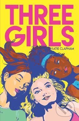 Three Girls - Katie Clapham - obrázek 1