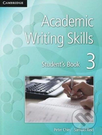 Academic Writing Skills: Level 3 Student´s Book - Peter Chin - obrázek 1