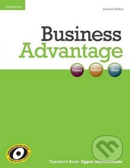 Business Advantage: Upper-intermediate B2 Teachers Book - Jonathan Birkin - obrázek 1