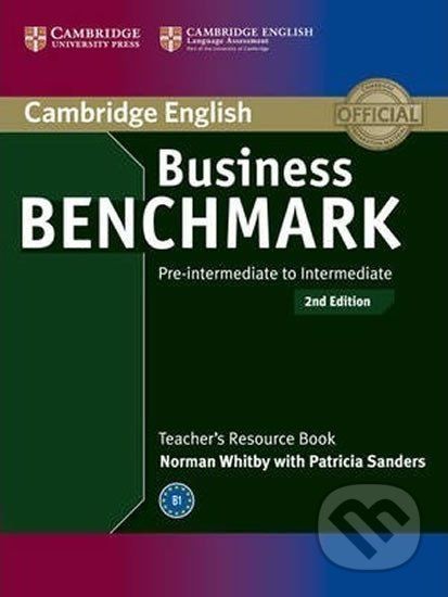 Business Benchmark: B1 Pre-intermediate to Intermediate BULATS and Business Preliminary Teachers Resour - Norman Whitby - obrázek 1
