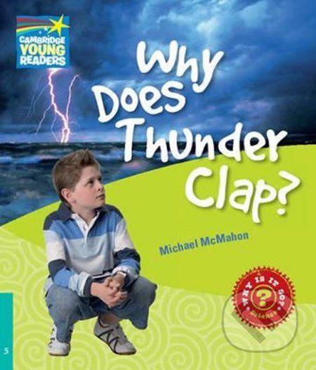 Cambridge Factbooks 5: Why does thunder clap? - Michael McMahon - obrázek 1