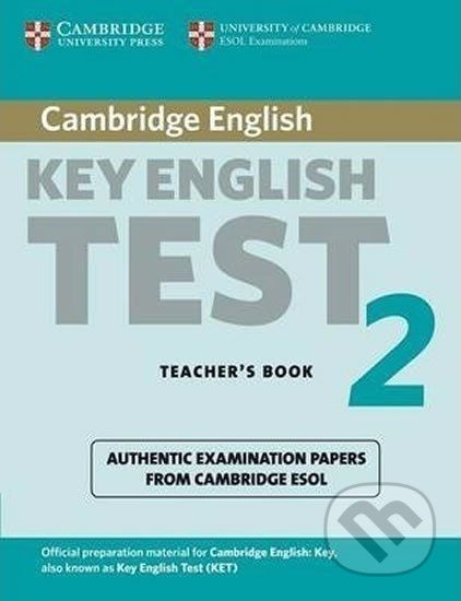 Cambridge Key English Test 2: Teacher´s Book - Cambridge University Press - obrázek 1
