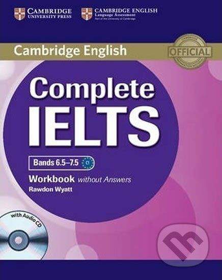 Complete IELTS Bands 6.5-7.5 Workbook without Answers with Audio CD - Rawdon Wyatt - obrázek 1