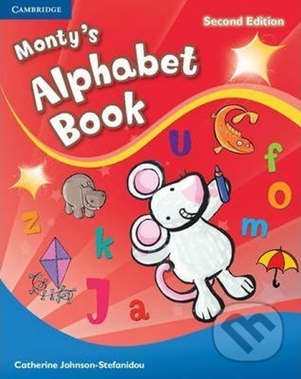 Kid´s Box Monty´s Alphabet Book, 2nd Edition - Catherine Johnson-Stefanidou - obrázek 1
