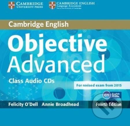 Objective Advanced Class Audio CDs /2/, 4th - Felicity O´Dell - obrázek 1