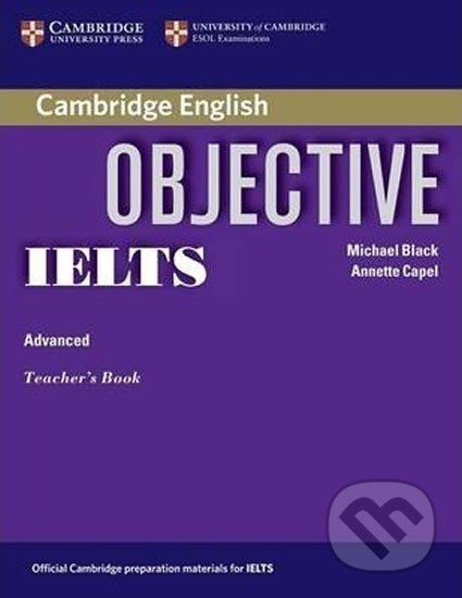 Objective IELTS Advanced Teachers Book - Annette Capel - obrázek 1