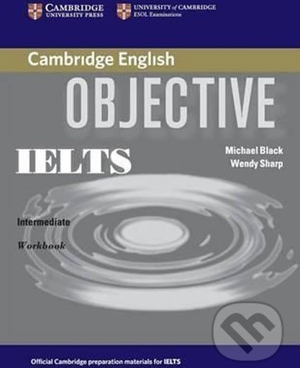 Objective IELTS Intermediate Workbook - Michael Black - obrázek 1