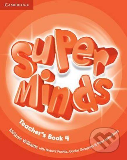 Super Minds Level 4: Teachers Book - Melanie Williams - obrázek 1