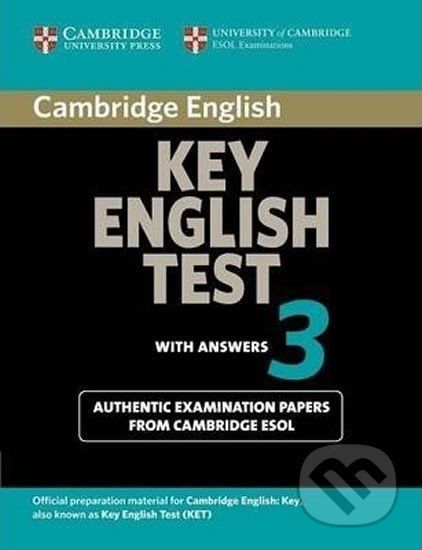 Cambridge Key Eng Test 3: Student´s Book with answers - Cambridge University Press - obrázek 1