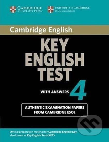 Cambridge Key Eng Test 4: Student´s Book with answers - Cambridge University Press - obrázek 1
